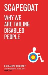 Scapegoat, why we are failing the disabled people