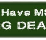 Managing Day to Day Life With Multiple Sclerosis Managing Day to Day Life With Multiple Sclerosis